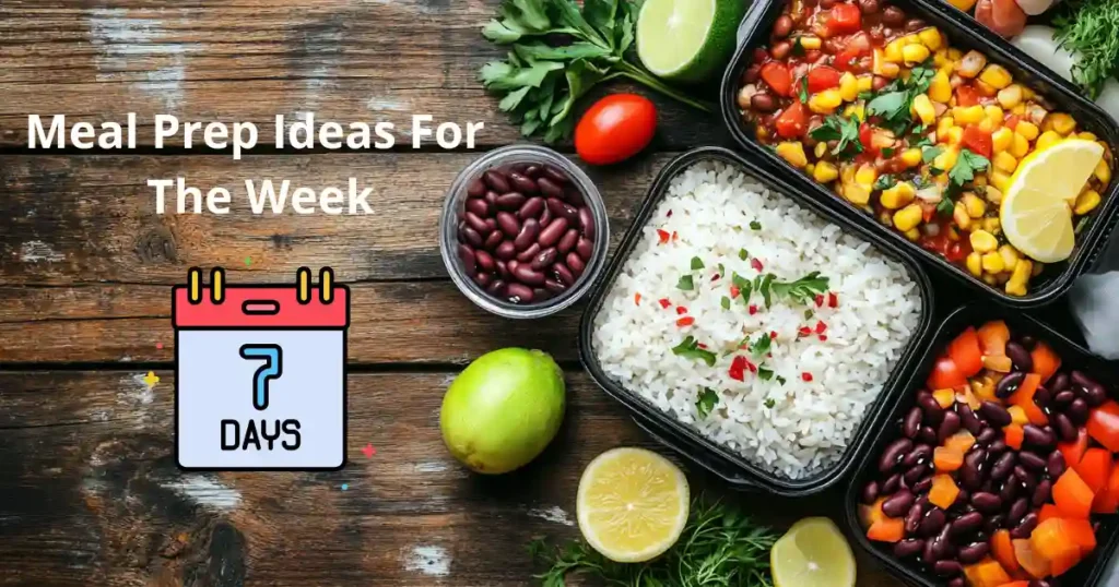meal prep ideas for the week